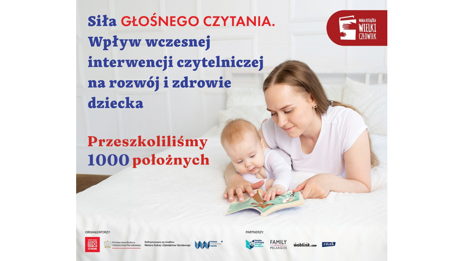 W 2024 roku przeszkolono 1000 położnych, które będą zachęcać do czytania od narodzin - Mała książka - wielki człowiek